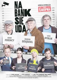 Na bank się uda [2019] [H264] [Film polski]
