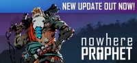 Nowhere Prophet v1.03.005 Nowhere Prophet v1.03.005