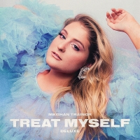 Meghan Trainor - TREAT MYSELF (Deluxe) (2020) [24bit Hi-Res]