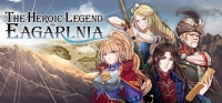 The Heroic Legend of Eagarlnia The Heroic Legend of Eagarlnia