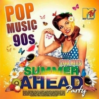 VA - Summer Ahead Party Pop Music 90s (2019) MP3 [320 kbps]