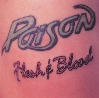 Poison - 1990 - Flesh & Blood[FLAC]eNJoY-iT
