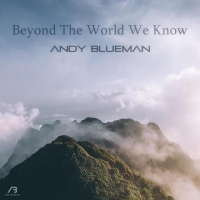 Andy Blueman - Beyond the World We Know (EP) (320kbps) (Vyze)
