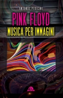Antonio Pedicini - Pink Floyd Musica per immagini (2017) [TNT Village]
