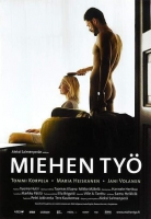 A Man's Job - Miehen työ [2007 - Finland] [multi sub] drama