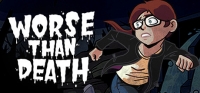 Worse Than Death v1.0.3 Worse Than Death v1.0.3