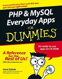 PHP & MySQL Everyday Apps For Dummies PHP & MySQL Everyday Apps For Dummies