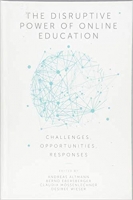 The Disruptive Power of Online Education: Challenges, Opportunities, Responses - [BookFlare]