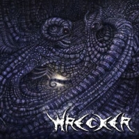 Wrecker (Mex) - Wrecker (2017) [mp3@320] [Thrash/Death Metal]