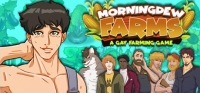 Morningdew Farms: A Gay Farming Game Morningdew Farms: A Gay Farming Game