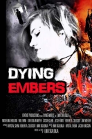 Dying Embers 2018 720p HDRip 900MB x264-BONSAI[TGx]