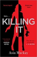 Killing It - Asia Mackay [EN EPUB] [ebook] [ps]