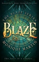 Blaze - Monique Martin [EN EPUB] [ebook] [ps].tar.gz