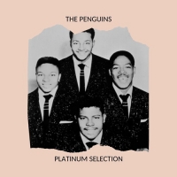 The Penguins - The Penguins Platinum Selection (2020) Mp3 320kbps [PMEDIA] ️
