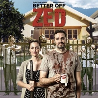 Better Off Zed 2018 HDRip XviD AC3-EVO Better Off Zed 2018 HDRip XviD AC3-EVO