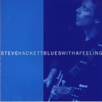 Steve Hackett-Blues With a Feeling (EAC FLAC) Steve Hackett-Blues With a Feeling (EAC FLAC)