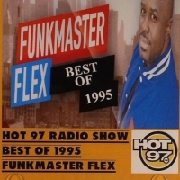 FunkMaster Flex Live on Hot97-Best Of 1995