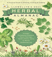 Llewellyn's 2021 Herbal Almanac Llewellyn's 2021 Herbal Almanac