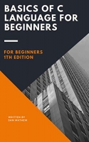 Basics of C Language For Beginners Basics of C Language For Beginners