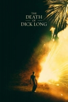 The Death of Dick Long 2019 720p BluRay X264-AMIABLE[TGx]