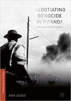 [ FreeCourseWeb ] Negotiating Genocide in Rwanda - The Politics of History