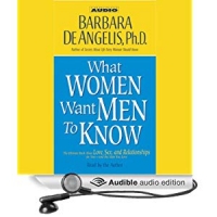 What Women Want Men to Know - Barbara De Angelis - Mantesh What Women Want Men to Know - Barbara De Angelis - Mantesh