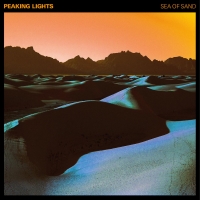 Peaking Lights - Sea of Sand [2018] [320 KBPS][Pradyutvam]