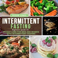 Intermittent Fasting - Rogan Jones - 2019 (Health) [Audiobook] (miok) [WWRG]