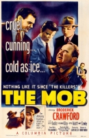 The Mob [1951 - USA] crime drama
