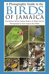 A Photographic Guide to the Birds of Jamaica A Photographic Guide to the Birds of Jamaica