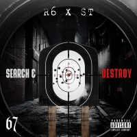 R6 (67) & ST (67) - Search & Destroy (2018) [320] - GazaManiacRG