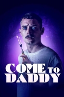 Come To Daddy 2019 720p WEBRip 800MB x264-GalaxyRG