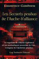 Laurence Gardner - Les secrets perdus de l'arche d'alliance