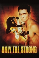 Only the Strong 1993 720p HDTV x265 HEVCBay Only the Strong 1993 720p HDTV x265 HEVCBay
