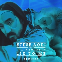 Steve Aoki - Lie To Me (Remixes) [320 Kbps] [2018][EDM RG]