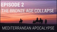 The Bronze Age Collapse - Mediterranean Apocalypse Ep 2 2020 1080p