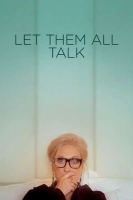 Let Them All Talk 2020 720p WEBRip 800MB x264-GalaxyRG