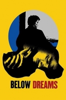 Below Dreams 2014 1080p AMZN WEBRip DDP2 0 x264-Cinefeel