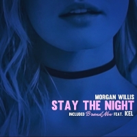 Morgan Willis – Stay the Night [320 Kbps] [2018][EDM RG]