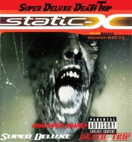 Static-X - Wisconsin Death Trip (Super Deluxe 20 Year 3CD) ak