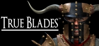 True Blades True Blades