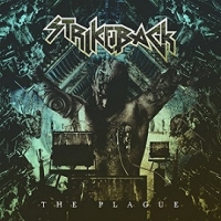 Strikeback (Esp) - The Plague (2018) [mp3@320] [Thrash Metal]