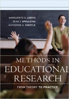Methods in Educational Research: From Theory to Practice Methods in Educational Research: From Theory to Practice