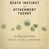From Death Instinct to Attachment Theory