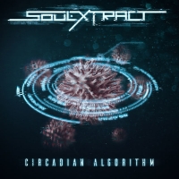 SoulExtract - Circadian Algorithm [2018] [320 KBPS][Pradyutvam]