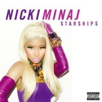 Nicky Minaj - Starships (Single) 2012