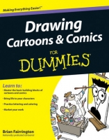 Drawing Cartoons and Comics For Dummies Drawing Cartoons and Comics For Dummies