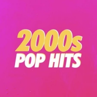 VA - 2000's Pop Hits (2020) Mp3 320kbps [PMEDIA] ️