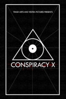 Conspiracy X 2018 HDRip XviD AC3-EVO[TGx]