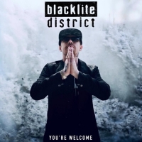 Blacklite District - You're Welcome (2020) Mp3 320kbps [PMEDIA] ️